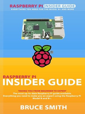 cover image of Raspberry Pi Insider Guide
